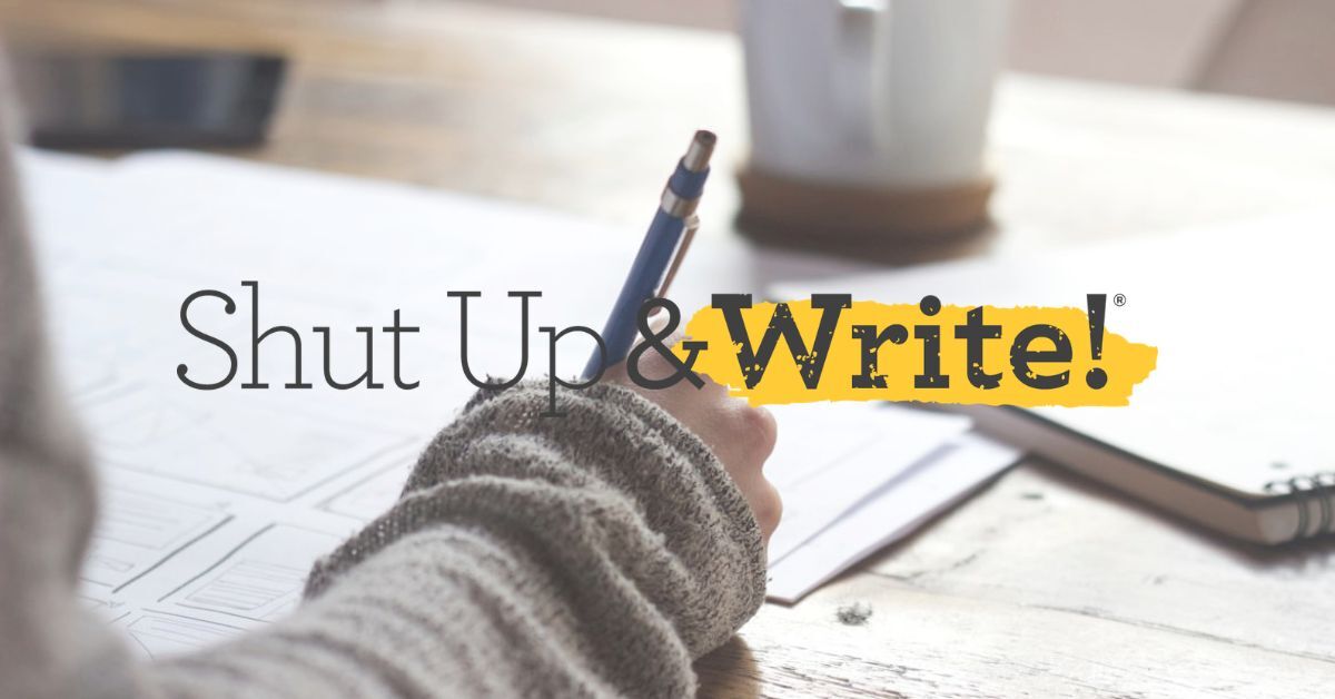 Shut up & Write