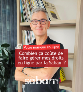 Combien ça coûte de faire gérer mes droits en ligne par la Sabam